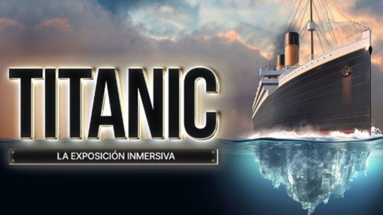 Exposición Titanic Madrid, Exposición La leyenda del Titanic, Exposición inmersiva Titanic Madrid,